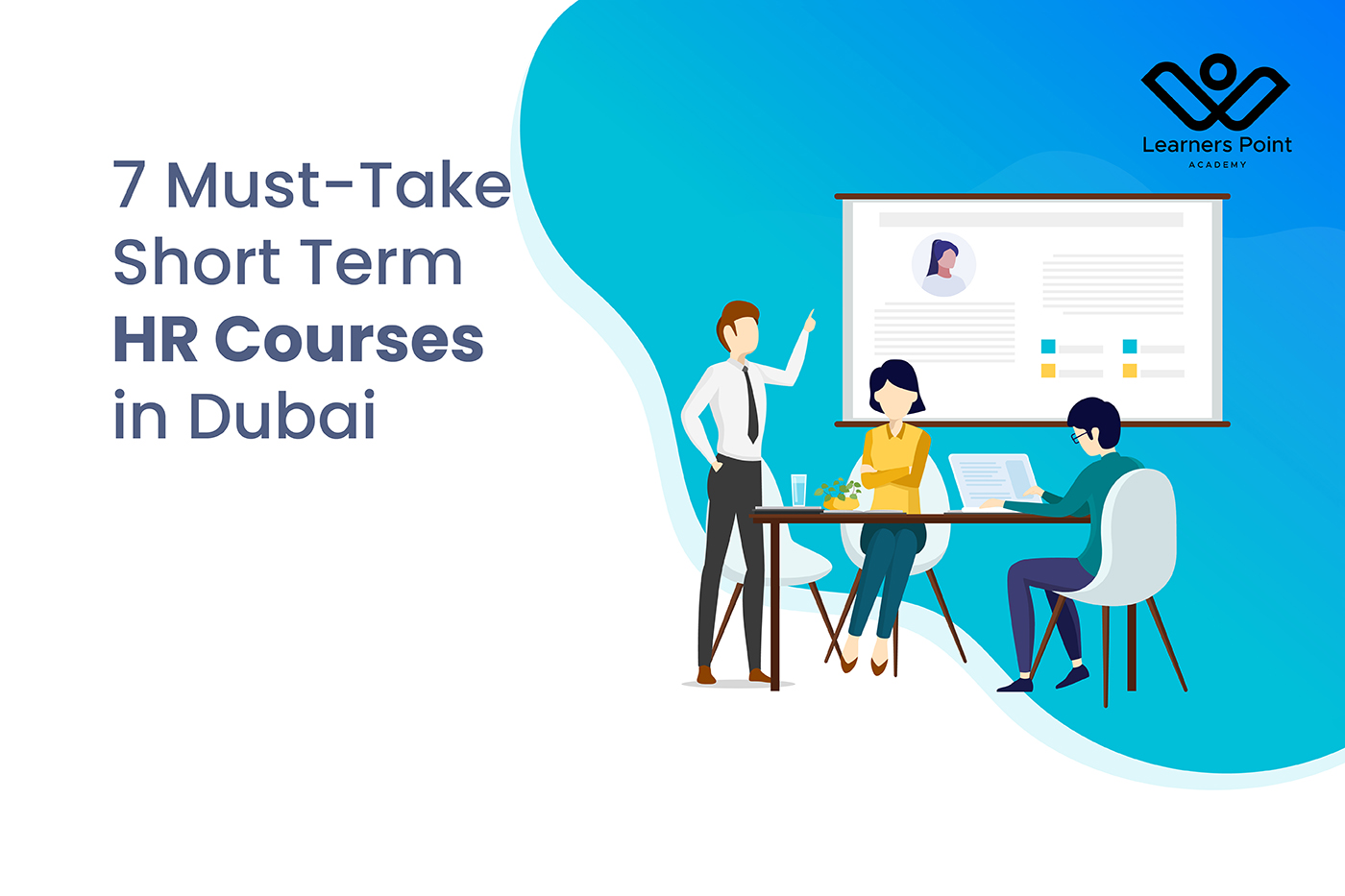 7 Must-Take Short Term HR Courses in Dubai